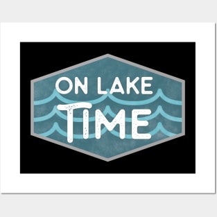 On Lake Time Boating Fisherman Lake Life Posters and Art